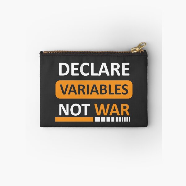 Item preview, Declare Variable not war designed and sold by officalkaamchor.