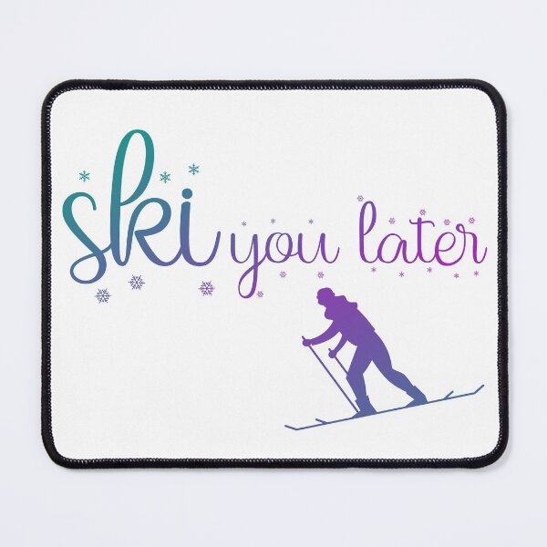Item preview, Ski You Later designed and sold by ErmessThiings.