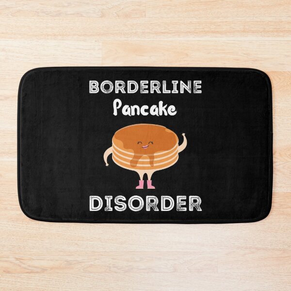Item preview, Borderline Pancake Disorder Shirt  designed and sold by zoonix.