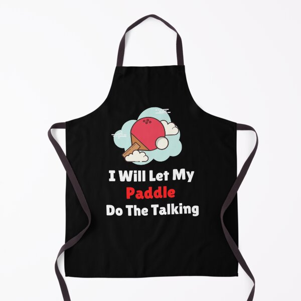 Item preview, Ping Pong lovers | I Will Let My Paddle Do The Talking designed and sold by diip.