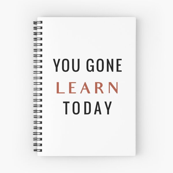 Item preview, You gone learn today designed and sold by jenniferzalzal.