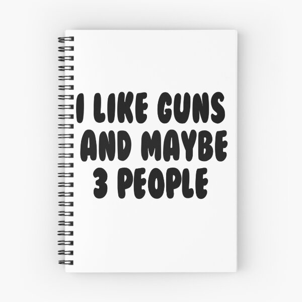 Item preview, I Like Guns And Maybe 3 People designed and sold by aliaiffa.
