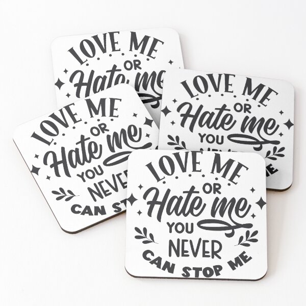 Item preview, Love me or hate me you never can stop me designed and sold by khalifadahmane.