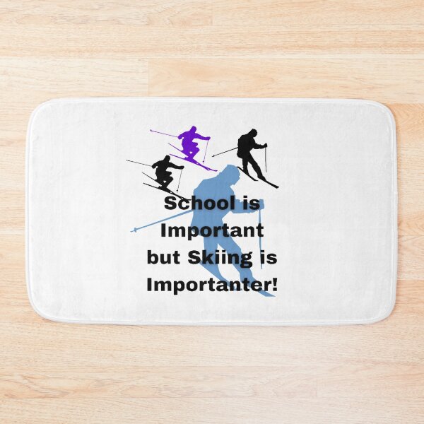 Item preview, School is important but skiing is importanter designed and sold by S-S16.
