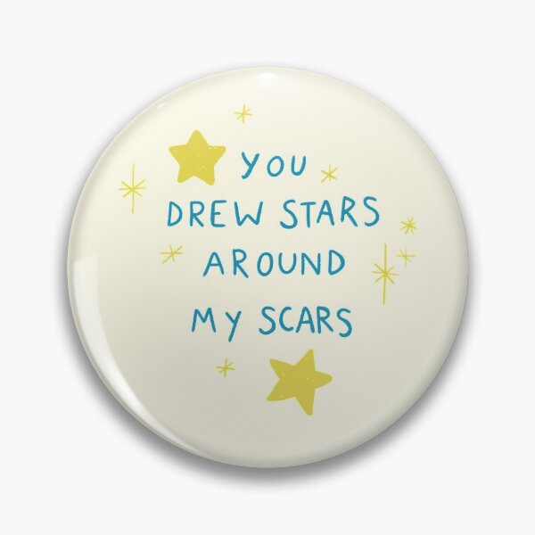 Item preview, you drew stars around my scars designed and sold by art-and-sticker.