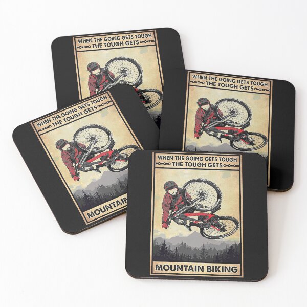 Item preview, When The Going Gets Tough The Tough Gets Mountain Biking - Mountain Biking MTB designed and sold by douglasNVD.