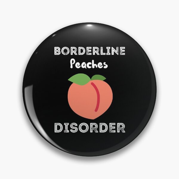 Item preview, Borderline Peaches  Disorder Shirt  designed and sold by zoonix.