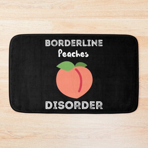 Item preview, Borderline Peaches Disorder Shirt designed and sold by zoonix.