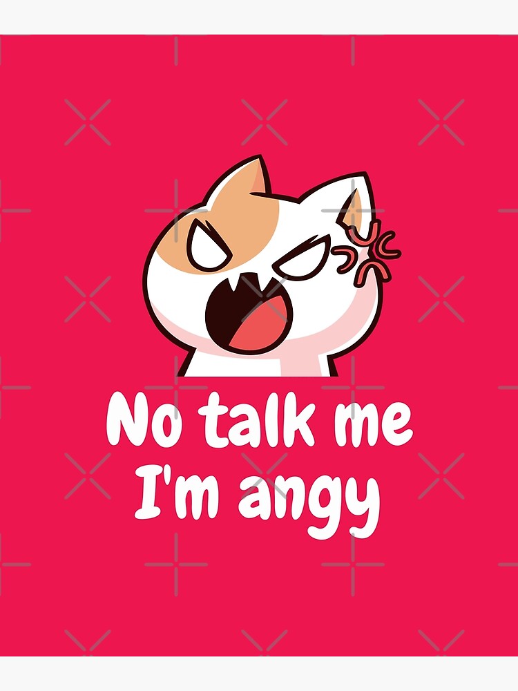 No Talk Me I'm Angry ,cute cat , angry cat , kitty Mouse Pad