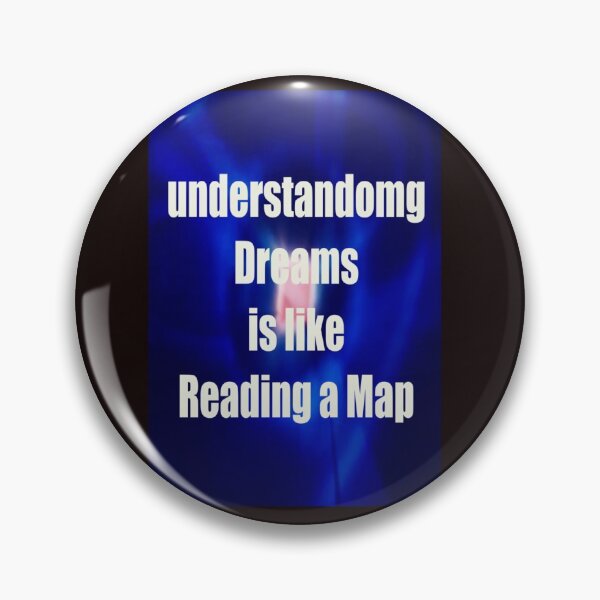 Item preview, UNDERSTANDING DREAMS IS LIKE READING A MAP designed and sold by CUTESTUFFnow.