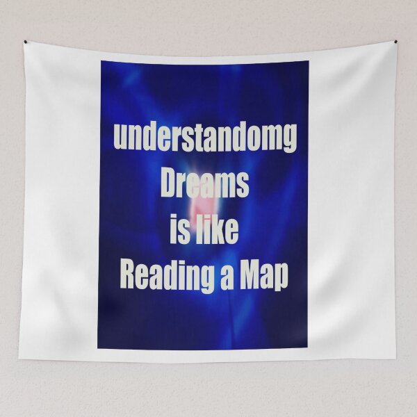 Item preview, UNDERSTANDING DREAMS IS LIKE READING A MAP designed and sold by CUTESTUFFnow.