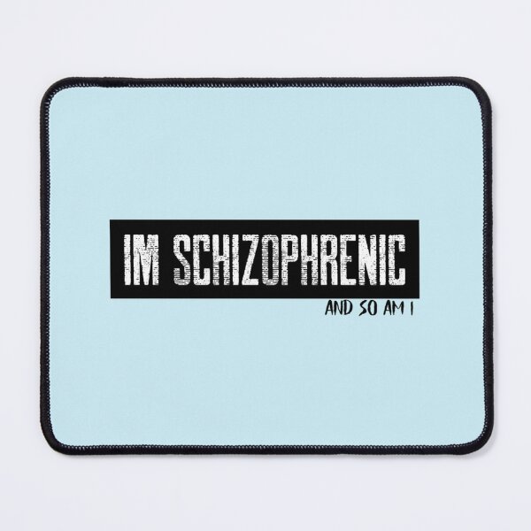 Item preview, im schizophrenic designed and sold by ShettyArtt.