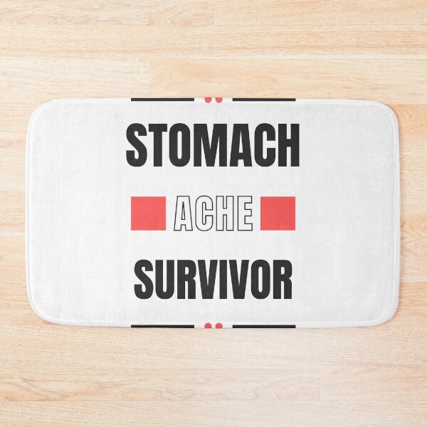Item preview, Stomach Ache Survivor-Tummy Ache Funny Elegant designed and sold by MAEffects.