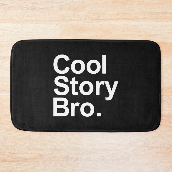 Item preview, Cool Story Bro   designed and sold by CeramiConnois.