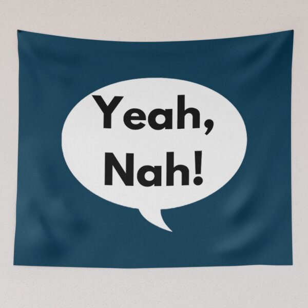 Item preview, Yeah, Nah - Aussie Quotes designed and sold by Digitalme Designs.
