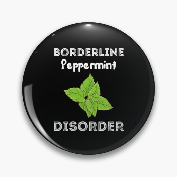 Item preview, Borderline Peppermint Disorder Shirt  designed and sold by zoonix.