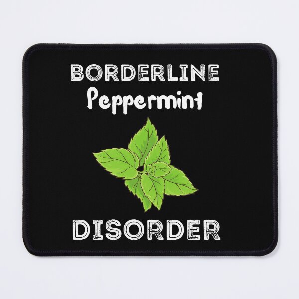 Item preview, Borderline Peppermint Disorder Shirt  designed and sold by zoonix.