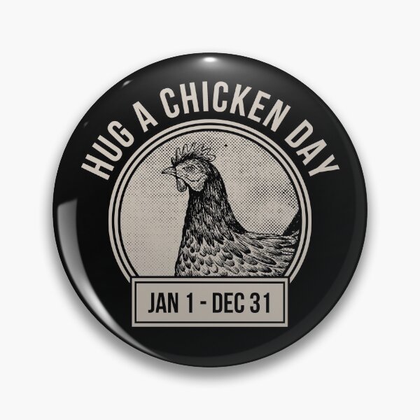 Item preview, Hug a Chicken Day Love Pet Chickens Farmer  designed and sold by The Junto Shop.