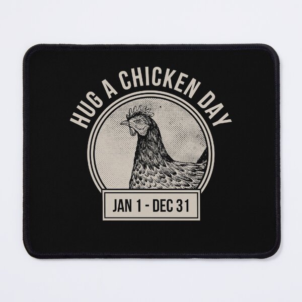 Item preview, Hug a Chicken Day Love Pet Chickens Farmer designed and sold by The Junto Shop.