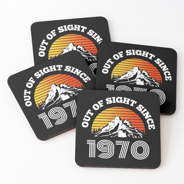Item preview, Vintage Out Of Sight Since 1970 Birth Year Mountains designed and sold by RGRamsey.