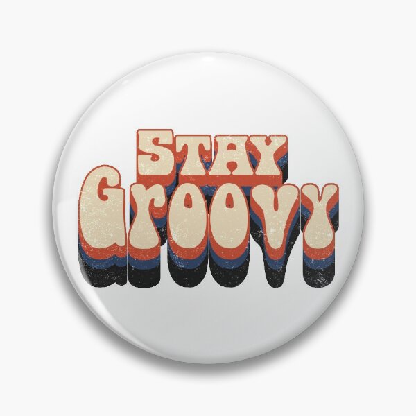 Item preview, stay groovy designed and sold by Camo0godfather.