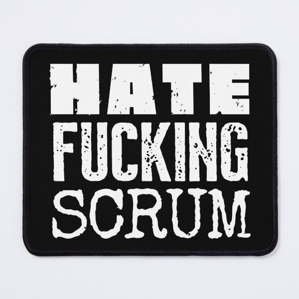 Item preview, Hate Scrum designed and sold by trendingatees.