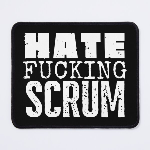 Item preview, Hate SCRUM designed and sold by trendingatees.