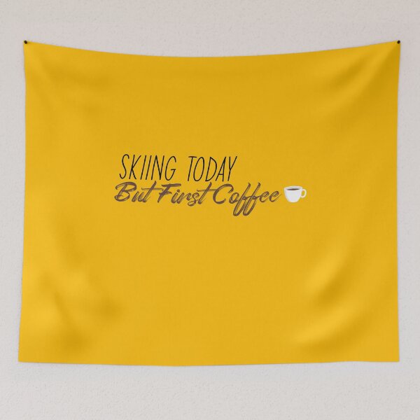 Item preview, Skiing Today But First Coffee designed and sold by ErmessThiings.