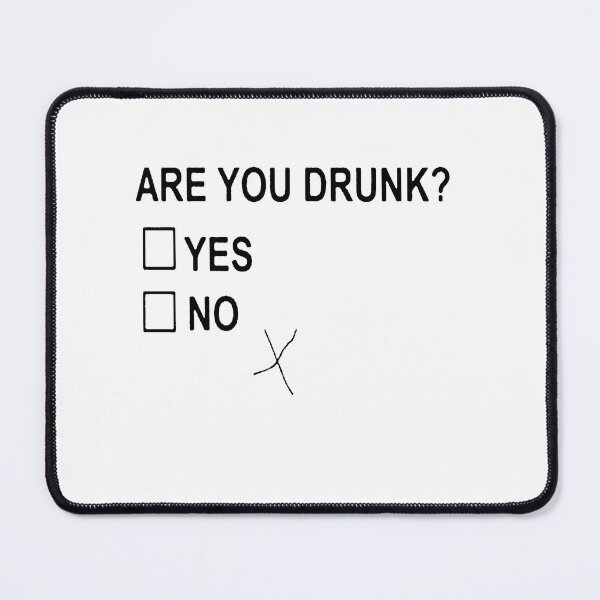 Item preview, Are You Drunk Yes No Checkbox Party Fun designed and sold by taiche.
