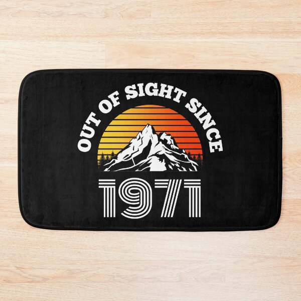 Item preview, Vintage Out Of Sight Since 1971 Birth Year Mountains designed and sold by RGRamsey.