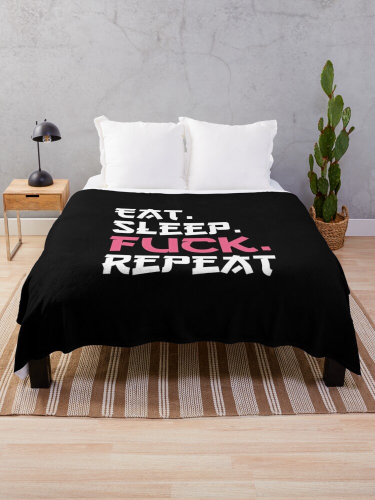 Eat Sleep Fuck Repeat Beautiful Gift For Women, Man, Boy, Girl, Husband, Wife For Christmas and Birthday/ pic picture