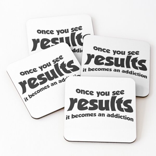 Item preview, Once You See Results It Becomes An Addiction designed and sold by ErmessThiings.