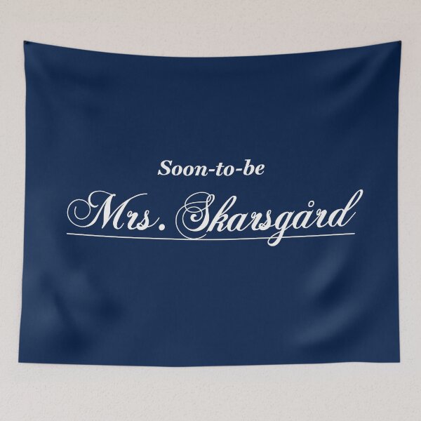 Item preview, Soon-to-be Mrs. Skarsgard designed and sold by ClickForMore.