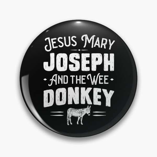 Item preview, Jesus Mary Joseph and the wee Donkey - line of duty designed and sold by InkyJack.