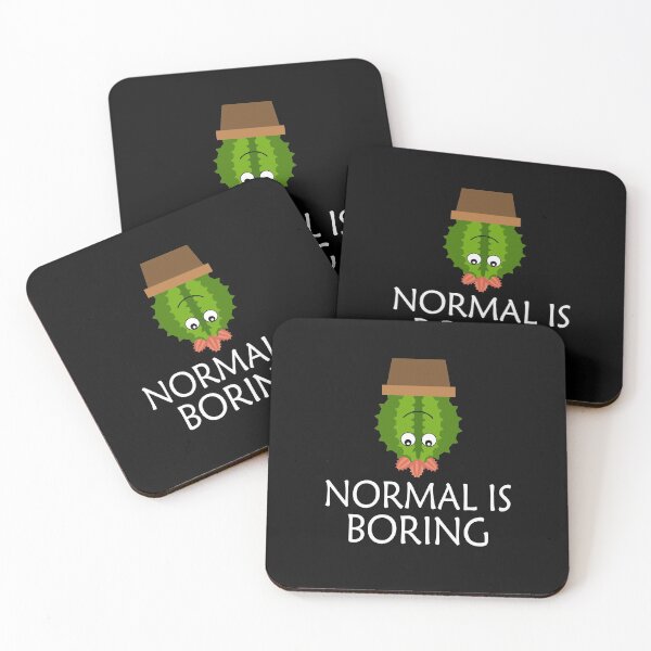Item preview, Normal Is Boring - funny quotes designed and sold by RMelissart.