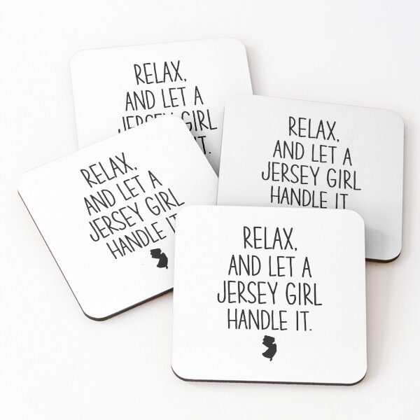 Item preview, Relax, And Let A Jersey Girl Handle It designed and sold by DAFIN.