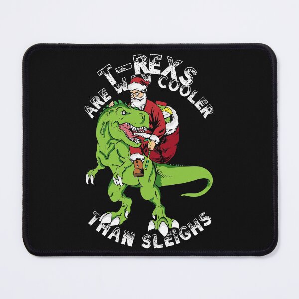 Item preview, Cool Funny Santa T-Rex Xmas-T-rexs are way Cooler than Sleighs designed and sold by laiwole.