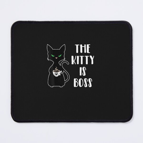 Item preview, The Kitty is Boss Shirt,Black Cat Boss Shirts,Funny Boss Cat T-Shirt designed and sold by shop luisant.