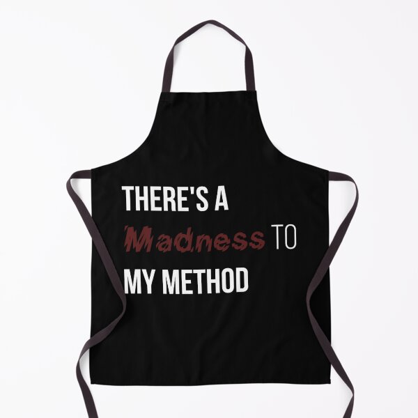 Item preview, There's a Madness to my method designed and sold by pnkpopcorn.