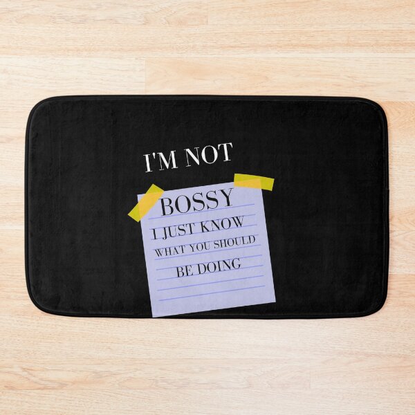 Item preview, IAM NOT BOSSY I JUST KNOW WHAT YOU SHOULD BE DOING  designed and sold by jusicaart.