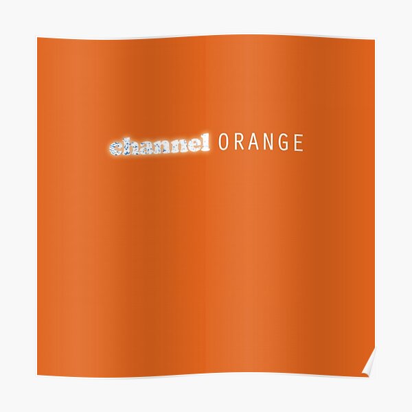 Channel Orange Poster