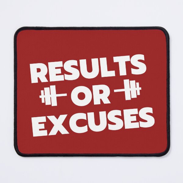 Item preview, RESULTS OR EXCUSES designed and sold by successmom.