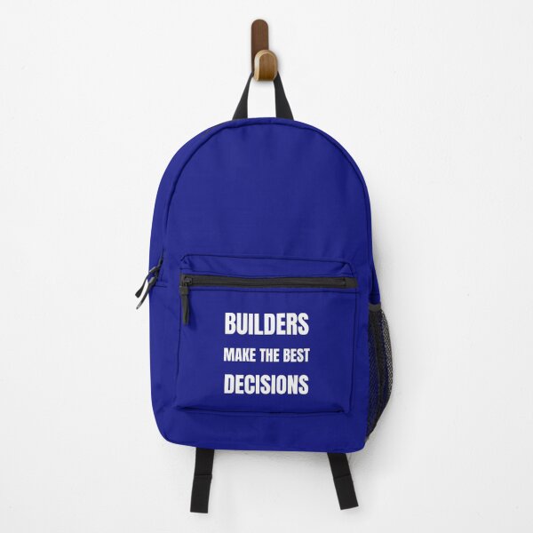 Item preview, Builders make the best decisions designed and sold by fev-rocks.
