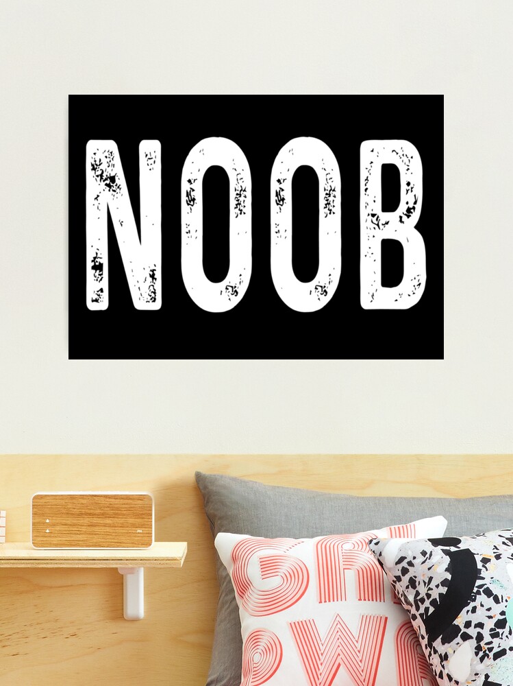 Noob Definition Print Game Room Wall Art Gaming Prints -  Israel