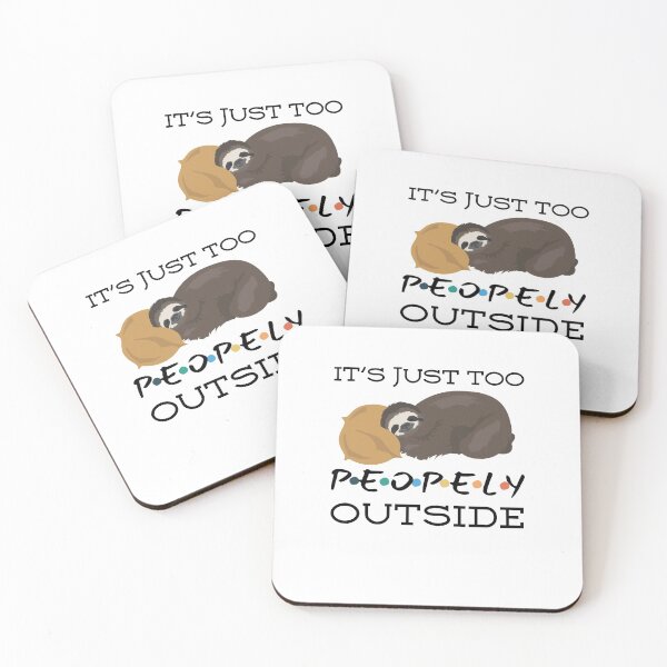 Item preview, It's Just Too Peopley Outside designed and sold by AmeliaStore1.