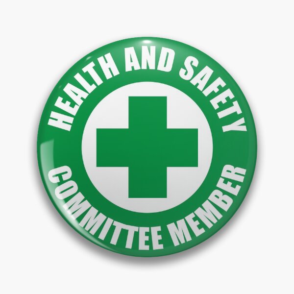 "Health and Safety Committee Member" Pin for Sale by Doacts Redbubble