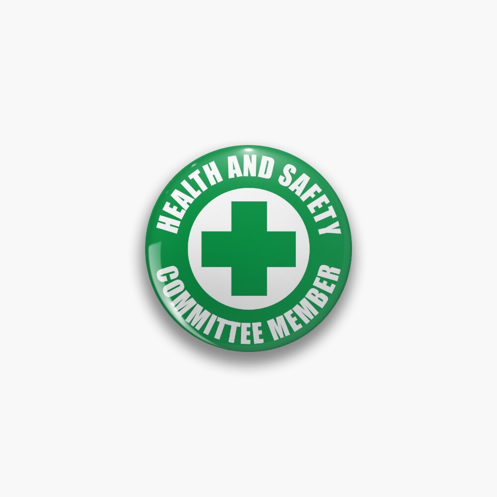 "Health and Safety Committee Member" Pin for Sale by Doacts Redbubble