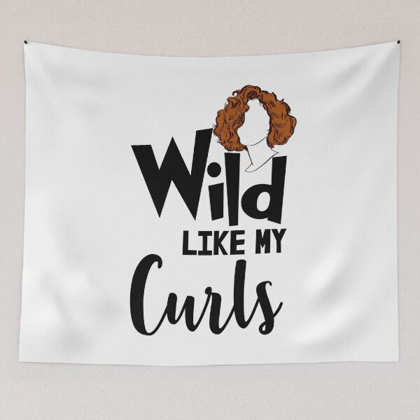 Item preview, Wild Like My Curls designed and sold by Bendthetrend.