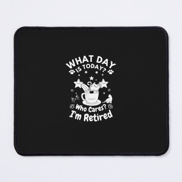 Item preview, What Day Is Today Who Cares I'm Retired, Cat Coffee Lovers T-Shirt designed and sold by shop   luisant.