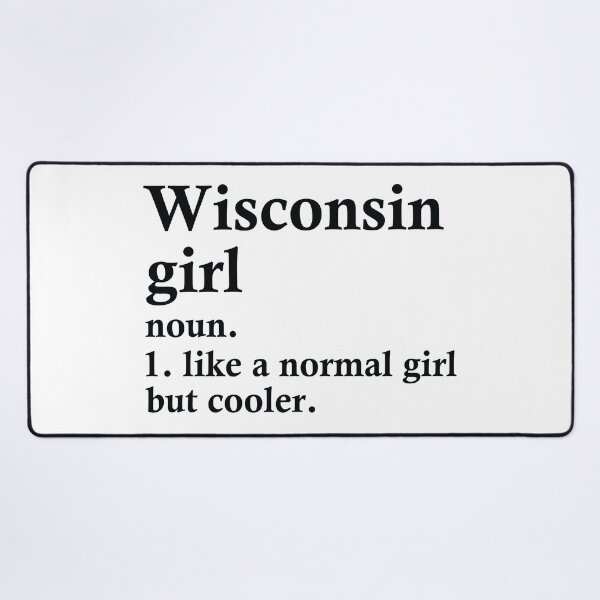 Item preview, Wisconsin Girl Funny Wisconsinite Family designed and sold by woodesigner.